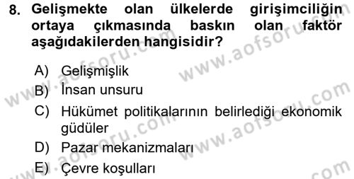 Girişimcilik ve İş Kurma Dersi 2015 - 2016 Yılı (Final) Dönem Sonu Sınav Soruları 8. Soru