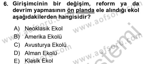 Girişimcilik ve İş Kurma Dersi 2016 - 2017 Yılı 3 Ders Sınav Soruları 6. Soru