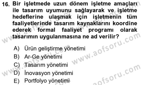 Girişimcilik ve İş Kurma Dersi 2016 - 2017 Yılı (Vize) Ara Sınavı 16. Soru