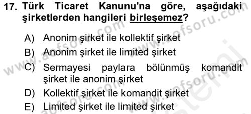 Girişimcilik ve İş Kurma Dersi 2016 - 2017 Yılı (Final) Dönem Sonu Sınav Soruları 17. Soru