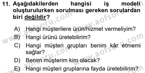 Girişimcilik ve İş Kurma Dersi 2017 - 2018 Yılı 3 Ders Sınav Soruları 11. Soru