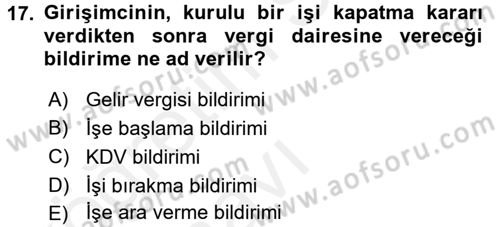 Girişimcilik ve İş Kurma Dersi 2017 - 2018 Yılı 3 Ders Sınav Soruları 17. Soru