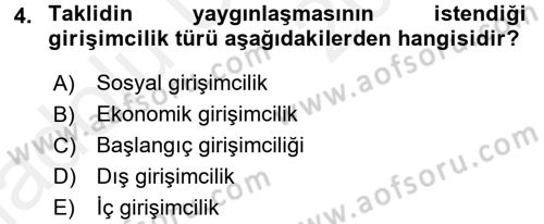 Girişimcilik ve İş Kurma Dersi 2017 - 2018 Yılı 3 Ders Sınav Soruları 4. Soru