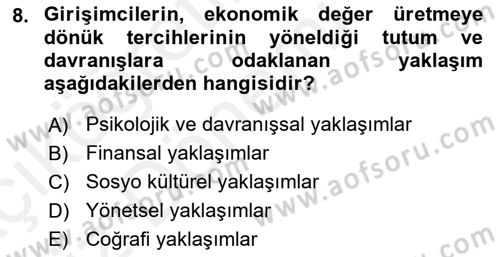 Girişimcilik ve İş Kurma Dersi 2018 - 2019 Yılı (Vize) Ara Sınav Soruları 8. Soru