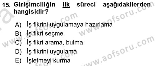 Girişimcilik ve İş Kurma Dersi Ara Sınavı Deneme Sınav Soruları 15. Soru