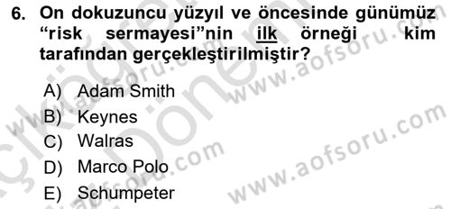 Girişimcilik ve İş Kurma Dersi Ara Sınavı Deneme Sınav Soruları 6. Soru