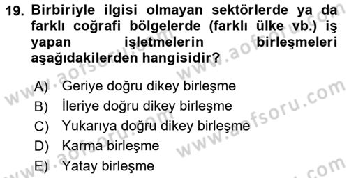 Girişimcilik ve İş Kurma Dersi 2019 - 2020 Yılı (Final) Dönem Sonu Sınav Soruları 19. Soru