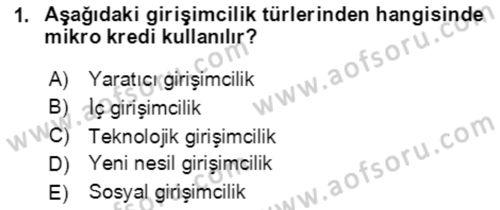 Girişimcilik ve İş Kurma Dersi 2020 - 2021 Yılı Yaz Okulu Sınav Soruları 1. Soru