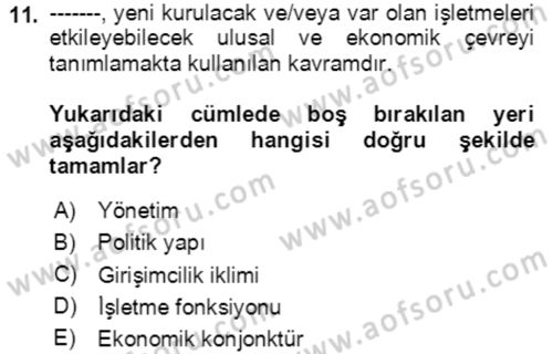 Girişimcilik ve İş Kurma Dersi 2020 - 2021 Yılı Yaz Okulu Sınav Soruları 11. Soru
