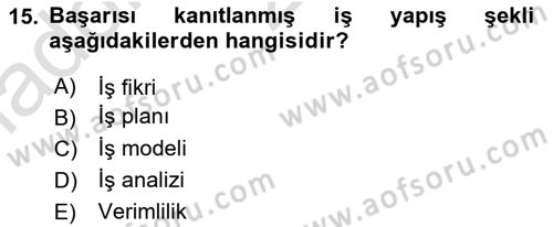 Girişimcilik ve İş Kurma Dersi Ara Sınavı Deneme Sınav Soruları 15. Soru