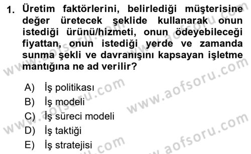 Girişimcilik ve İş Kurma Dersi 2022 - 2023 Yılı (Vize) Ara Sınavı 1. Soru