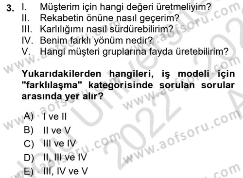 Girişimcilik ve İş Kurma Dersi 2022 - 2023 Yılı (Vize) Ara Sınavı 3. Soru