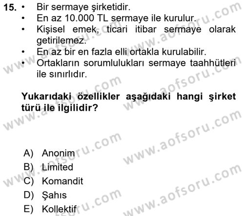 Girişimcilik ve İş Kurma Dersi 2022 - 2023 Yılı (Final) Dönem Sonu Sınav Soruları 15. Soru