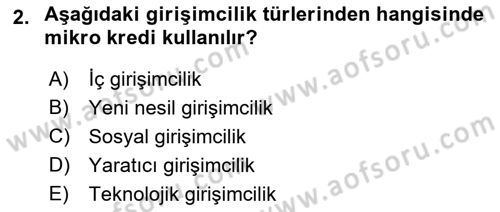 Girişimcilik ve İş Kurma Dersi 2022 - 2023 Yılı (Final) Dönem Sonu Sınav Soruları 2. Soru