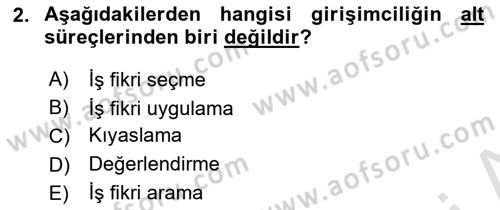 Girişimcilik ve İş Kurma Dersi 2023 - 2024 Yılı (Vize) Ara Sınavı 2. Soru