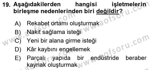 Girişimcilik ve İş Kurma Dersi 2023 - 2024 Yılı (Final) Dönem Sonu Sınav Soruları 19. Soru
