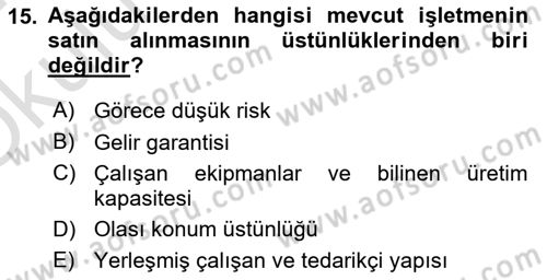 Girişimcilik ve İş Kurma Dersi 2023 - 2024 Yılı Yaz Okulu Sınavı 15. Soru