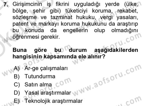 Girişimcilik ve İş Kurma Dersi 2023 - 2024 Yılı Yaz Okulu Sınavı 7. Soru