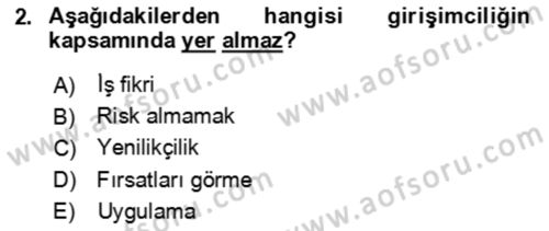 Girişimcilik ve İş Kurma Dersi 2024 - 2025 Yılı Yaz Okulu Sınav Soruları 2. Soru