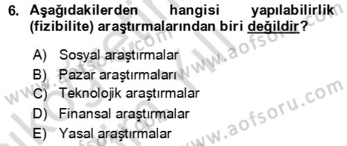 Girişimcilik ve İş Kurma Dersi 2024 - 2025 Yılı Yaz Okulu Sınav Soruları 6. Soru