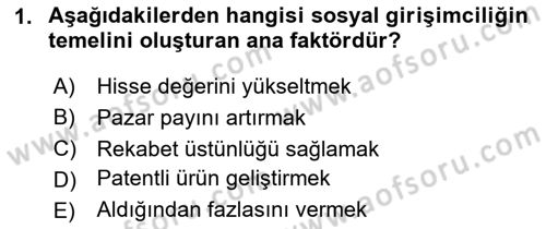 Girişimcilik ve İş Kurma Dersi 2025 - 2026 Yılı (Vize) Ara Sınav Soruları 1. Soru