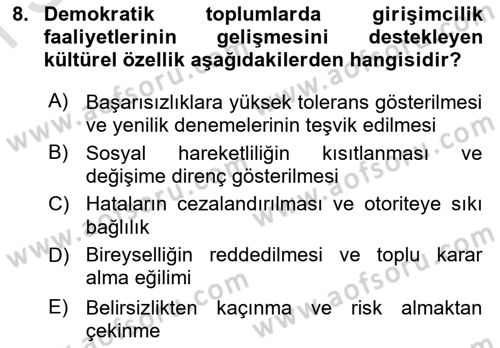 Girişimcilik ve İş Kurma Dersi 2025 - 2026 Yılı (Final) Dönem Sonu Sınav Soruları 8. Soru
