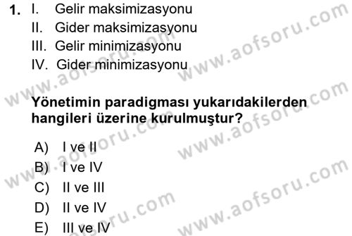 İşletme Yönetimi Dersi 2016 - 2017 Yılı 3 Ders Sınavı 1. Soru