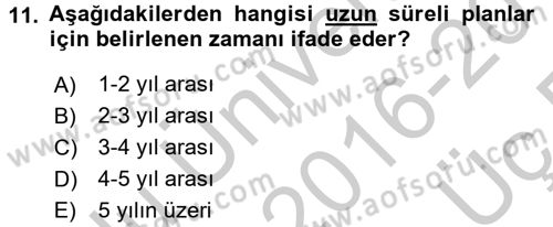 İşletme Yönetimi Dersi 2016 - 2017 Yılı 3 Ders Sınavı 11. Soru