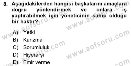 İşletme Yönetimi Dersi 2018 - 2019 Yılı (Final) Dönem Sonu Sınav Soruları 8. Soru
