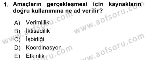 İşletme Yönetimi Dersi 2021 - 2022 Yılı Yaz Okulu Sınav Soruları 1. Soru