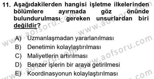 İşletme Yönetimi Dersi 2021 - 2022 Yılı Yaz Okulu Sınav Soruları 11. Soru