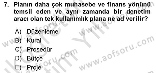 İşletme Yönetimi Dersi 2021 - 2022 Yılı Yaz Okulu Sınav Soruları 7. Soru