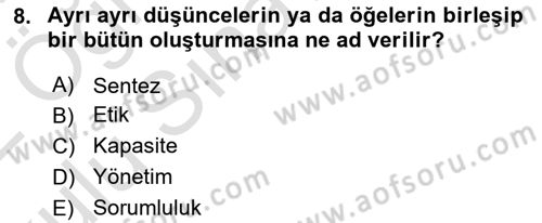 İşletme Yönetimi Dersi 2021 - 2022 Yılı Yaz Okulu Sınav Soruları 8. Soru