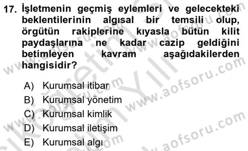İşletme Yönetimi Dersi 2022 - 2023 Yılı Yaz Okulu Sınav Soruları 17. Soru