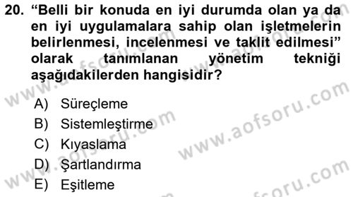 İşletme Yönetimi Dersi 2022 - 2023 Yılı Yaz Okulu Sınav Soruları 20. Soru
