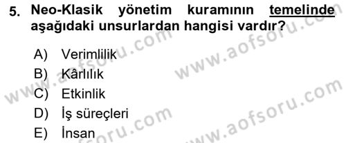 İşletme Yönetimi Dersi 2022 - 2023 Yılı Yaz Okulu Sınav Soruları 5. Soru