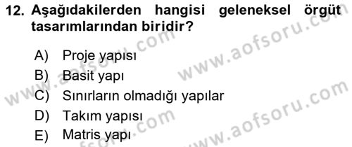 İşletme Yönetimi Dersi 2023 - 2024 Yılı (Final) Dönem Sonu Sınavı 12. Soru