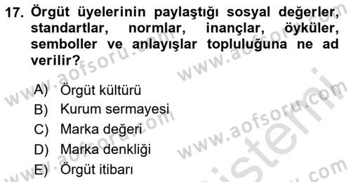 İşletme Yönetimi Dersi 2023 - 2024 Yılı Yaz Okulu Sınav Soruları 17. Soru