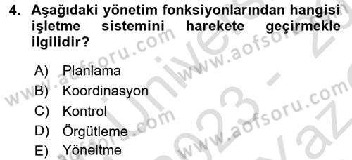 İşletme Yönetimi Dersi 2023 - 2024 Yılı Yaz Okulu Sınav Soruları 4. Soru