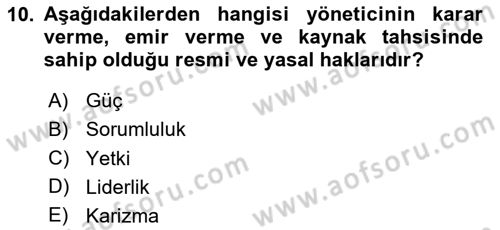 İşletme Yönetimi Dersi 2024 - 2025 Yılı (Vize) Ara Sınav Soruları 10. Soru
