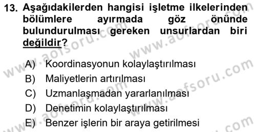 İşletme Yönetimi Dersi 2024 - 2025 Yılı Yaz Okulu Sınav Soruları 13. Soru