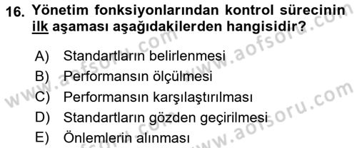İşletme Yönetimi Dersi 2024 - 2025 Yılı Yaz Okulu Sınav Soruları 16. Soru