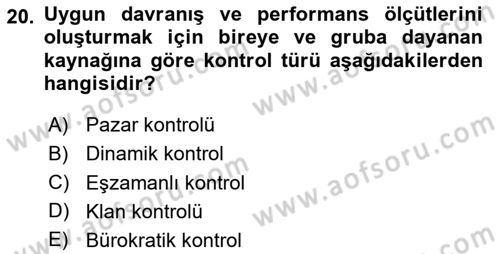 İşletme Yönetimi Dersi 2024 - 2025 Yılı Yaz Okulu Sınav Soruları 20. Soru