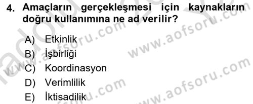 İşletme Yönetimi Dersi 2024 - 2025 Yılı Yaz Okulu Sınav Soruları 4. Soru