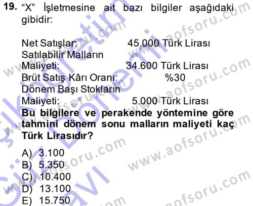 Dönemsonu İşlemleri Dersi 2013 - 2014 Yılı (Vize) Ara Sınavı 19. Soru