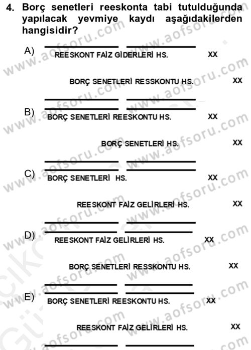 Dönemsonu İşlemleri Dersi 2018 - 2019 Yılı (Final) Dönem Sonu Sınavı 4. Soru