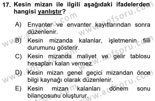 Dönemsonu İşlemleri Dersi 2018 - 2019 Yılı Yaz Okulu Sınav Soruları 17. Soru