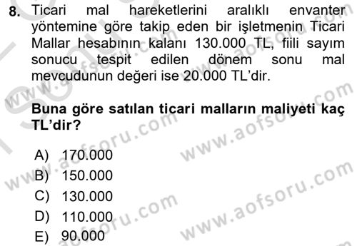 Dönemsonu İşlemleri Dersi 2021 - 2022 Yılı (Final) Dönem Sonu Sınav Soruları 8. Soru