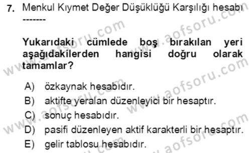 Dönemsonu İşlemleri Dersi 2022 - 2023 Yılı (Vize) Ara Sınavı 7. Soru