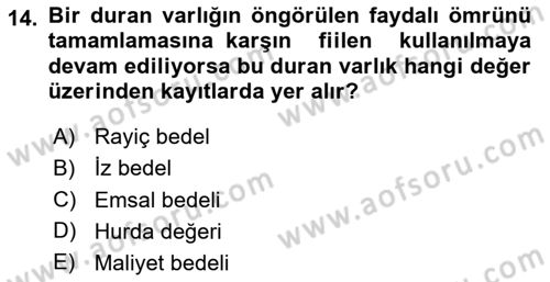 Dönemsonu İşlemleri Dersi 2024 - 2025 Yılı (Final) Dönem Sonu Sınav Soruları 14. Soru